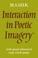 Cover of: Interaction in Poetic Imagery