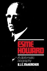 Cover of: Esme Howard: A Diplomatic Biography