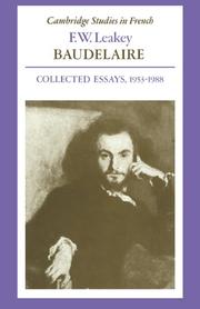 Cover of: Baudelaire: Collected Essays, 19531988 (Cambridge Studies in French)