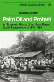 Cover of: Palm Oil and Protest by Susan M. Martin