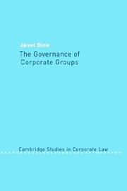 Cover of: The Governance of Corporate Groups (Cambridge Studies in Corporate Law) by Janet Dine