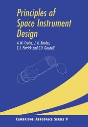 Cover of: Principles of Space Instrument Design (Cambridge Aerospace Series)