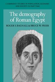 Cover of: The Demography of Roman Egypt (Cambridge Studies in Population, Economy and Society in Past Time)