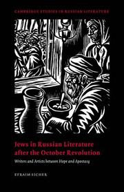 Cover of: Jews in Russian Literature after the October Revolution by Efraim Sicher