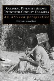 Cover of: Cultural Diversity among Twentieth-Century Foragers: An African Perspective