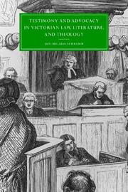 Cover of: Testimony and Advocacy in Victorian Law, Literature, and Theology (Cambridge Studies in Nineteenth-Century Literature and Culture)