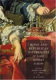 Cover of: Royal and Republican Sovereignty in Early Modern Europe: Essays in Memory of Ragnhild Hatton