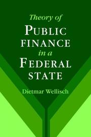 Cover of: Theory of Public Finance in a Federal State