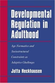 Cover of: Developmental Regulation in Adulthood by Jutta Heckhausen