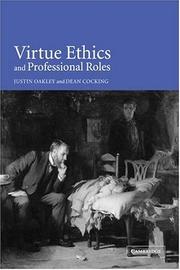 Cover of: Virtue Ethics and Professional Roles