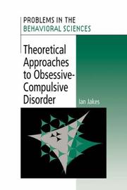 Cover of: Theoretical Approaches to Obsessive-Compulsive Disorder (Problems in the Behavioural Sciences)