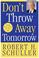 Cover of: Don't Throw Away Tomorrow