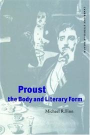 Cover of: Proust, the Body and Literary Form (Cambridge Studies in French)