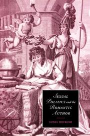 Cover of: Sexual Politics and the Romantic Author (Cambridge Studies in Romanticism)