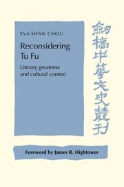 Cover of: Reconsidering Tu Fu: Literary Greatness and Cultural Context (Cambridge Studies in Chinese History, Literature and Institutions)