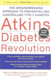 Cover of: Atkins Diabetes Revolution by Mary C. Vernon, Atkins, Robert C., Jacqueline Eberstein, Atkins, Robert C., Mary C. Vernon, Jacqueline Eberstein