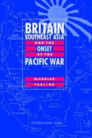 Cover of: Britain, Southeast Asia and the Onset of the Pacific War by Nicholas Tarling