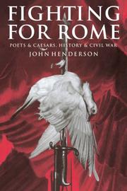 Cover of: Fighting for Rome: Poets and Caesars, History and Civil War