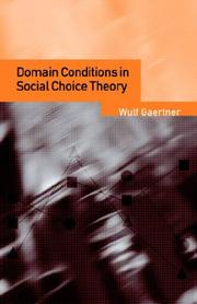 Cover of: Domain Conditions in Social Choice Theory