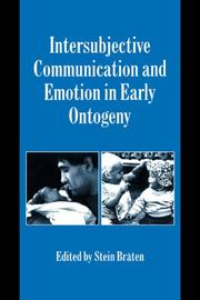 Cover of: Intersubjective Communication and Emotion in Early Ontogeny (Studies in Emotion and Social Interaction)