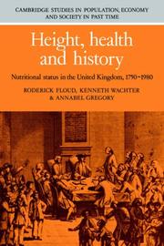 Cover of: Height, Health and History: Nutritional Status in the United Kingdom, 17501980 (Cambridge Studies in Population, Economy and Society in Past Time)