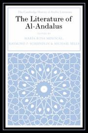 Cover of: The Literature of Al-Andalus (The Cambridge History of Arabic Literature) by 