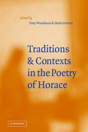 Cover of: Traditions and Contexts in the Poetry of Horace