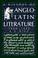 Cover of: A History of Anglo-Latin Literature, 10661422