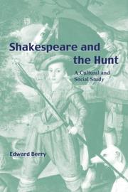 Cover of: Shakespeare and the Hunt | Edward Berry