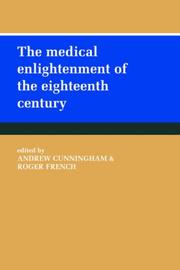 Cover of: The Medical Enlightenment of the Eighteenth Century by 