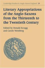 Cover of: Literary Appropriations of the Anglo-Saxons from the Thirteenth to the Twentieth Century (Cambridge Studies in Anglo-Saxon England) by 