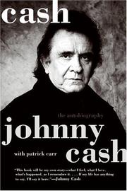 Cash by Johnny Cash, Patrick Carr