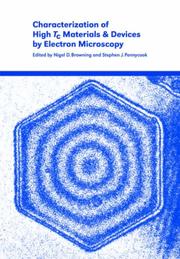 Cover of: Characterization of High Tc Materials and Devices by Electron Microscopy