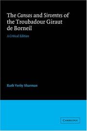 Cover of: The Cansos and Sirventes of the Troubadour, Giraut de Borneil by Giraut de Borneil