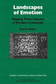 Cover of: Landscapes of Emotion: Mapping Three Cultures of Emotion in Indonesia (Studies in Emotion and Social Interaction)