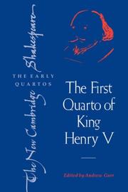 Cover of: The First Quarto of King Henry V by William Shakespeare