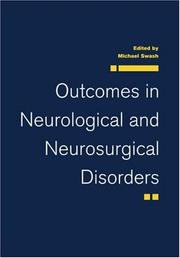 Cover of: Outcomes in Neurological and Neurosurgical Disorders by Michael Swash