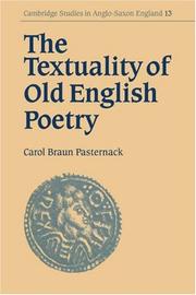 Cover of: The Textuality of Old English Poetry (Cambridge Studies in Anglo-Saxon England)