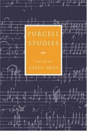Purcell Studies (Cambridge Composer Studies) by Curtis Price
