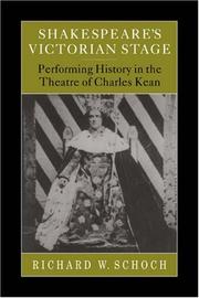 Cover of: Shakespeare's Victorian Stage by Richard W. Schoch