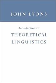 Cover of: Introduction to theoretical linguistics. by Lyons, John