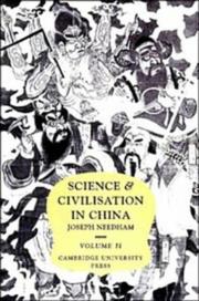 Science and civilisation in China by Joseph Needham
