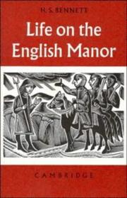 Cover of: Life on the English Manor: A Study of Peasant Conditions 11501400 (Cambridge Studies in Medieval Life and Thought: Fourth Series)