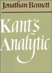 Cover of: Kant's Analytic by Jonathan Bennett, Jonathan Bennett