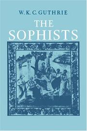 Cover of: The Sophists (A History of Greek Philosophy, Vol. 3, Part 1)