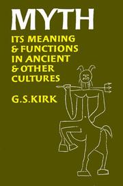 Cover of: Myth: Its Meaning and Functions in Ancient and Other Cultures