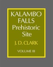 Cover of: Kalambo Falls prehistoric site | J. Desmond Clark