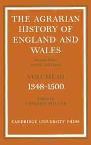 The Agrarian History of England and Wales by Edward Miller