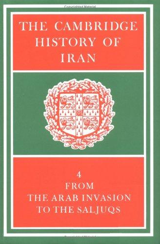 The Cambridge History of Iran by Richard Nelson Frye