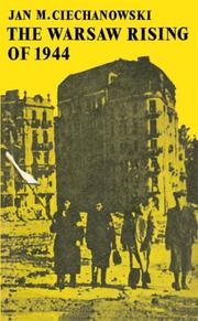 Cover of: The Warsaw Rising of 1944 by Jan M. Ciechanowski